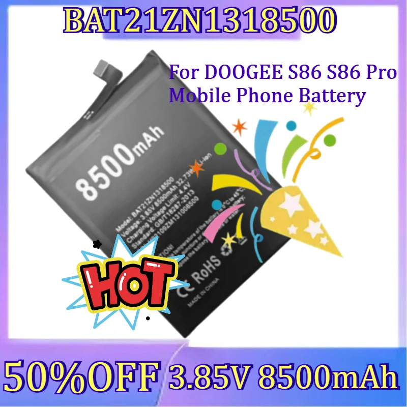 

For DOOGEE S86 S86 Pro Mobile Phone Battery New 3.85V 8500mAh BAT21ZN1318500 High Quality Battery
