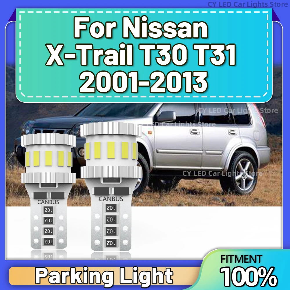 

2PCS T10 White LED Canbus Error Free Car Bulb Headlights Parking Light For Nissan X-Trail T30 T31 2001 2002 2003 2004 2005-2013