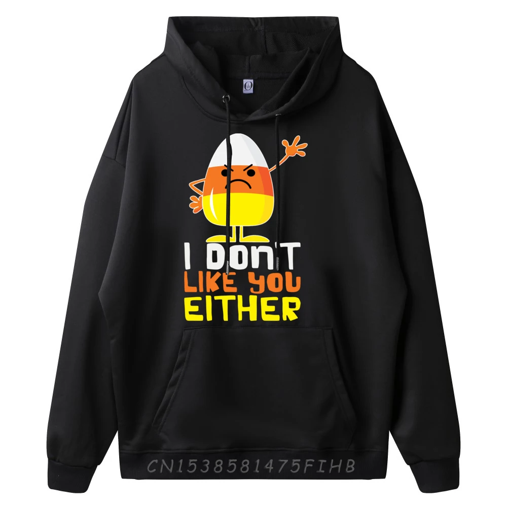 I Don t Like You Either Funny Halloween Candy Corn Graphic Sweatshirts Men Oversized Mans Men's Clothing Deals Casual