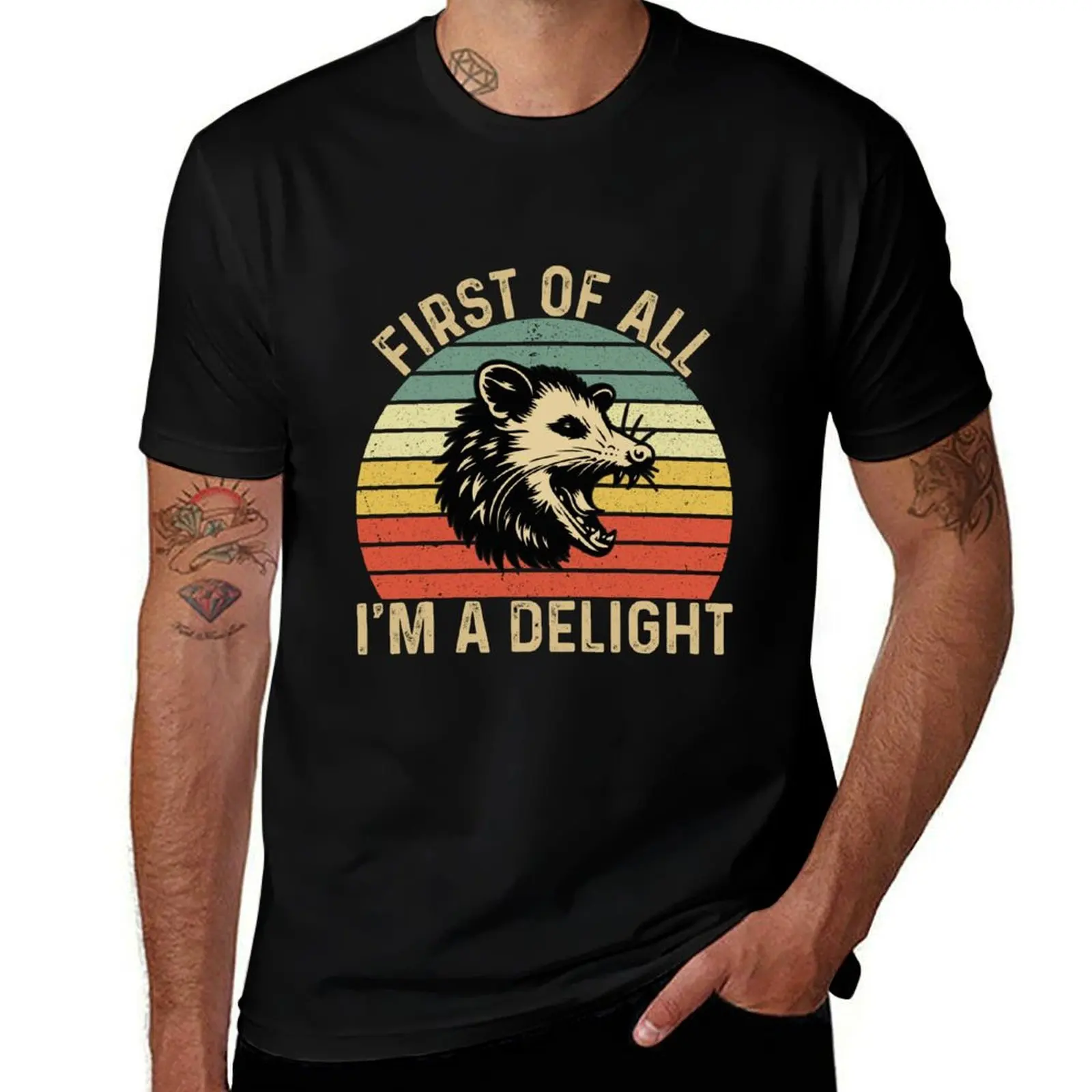 First Of All I'm A Delight Sarcastic Angry Opossum Possum T-Shirt Fashion Letter Print T-Shirt