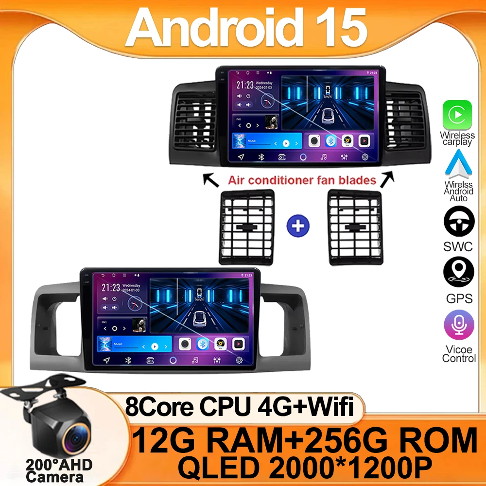 Android 15 Car Radio For Toyota Corolla E130 E120 2000-2006 Multimedia Video Player Navigation GPS Stereo Carplay 4G Head Unit