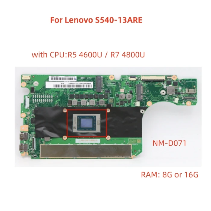 

New SN NM-D071 FRU PN 5B20S72592 CPU AMDR74800U Model Number replacement UMA DRAM 16G small PRO 13 S540-13ARE laptop motherboard