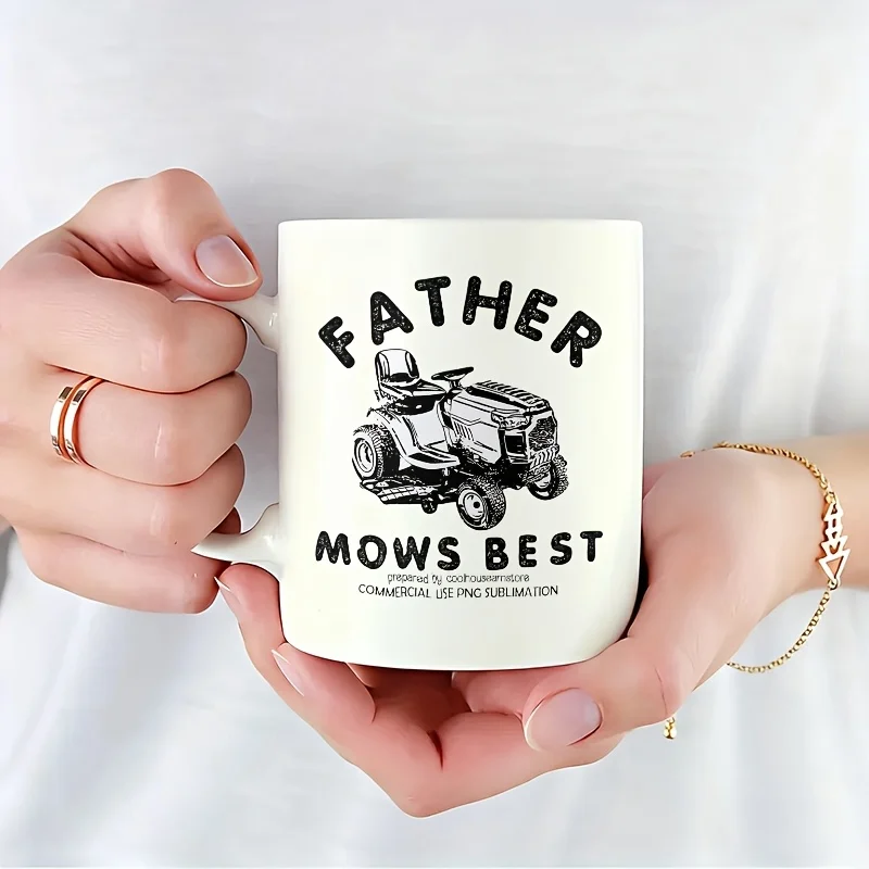 

1pc Easy Father Mows Best Mug, Ceramic, 11Oz Large Capacity, Home, Office, Study, Coffee Shop, Gifts, Fe