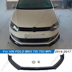For VW POLO MK5 TSI TGI MPI 2014 2015 2016 2017 Car Front Bumper Lip Spoiler Splitter Diffuser Separator Bodykits Gloss Black