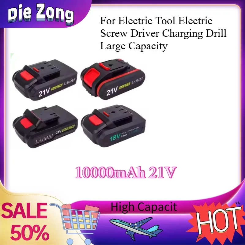 New 10000mAh 21V High-Quality  Rechargeable Li-Ion Battery for Electric Tool Electric Screw Driver Charging Drill Large Capacity