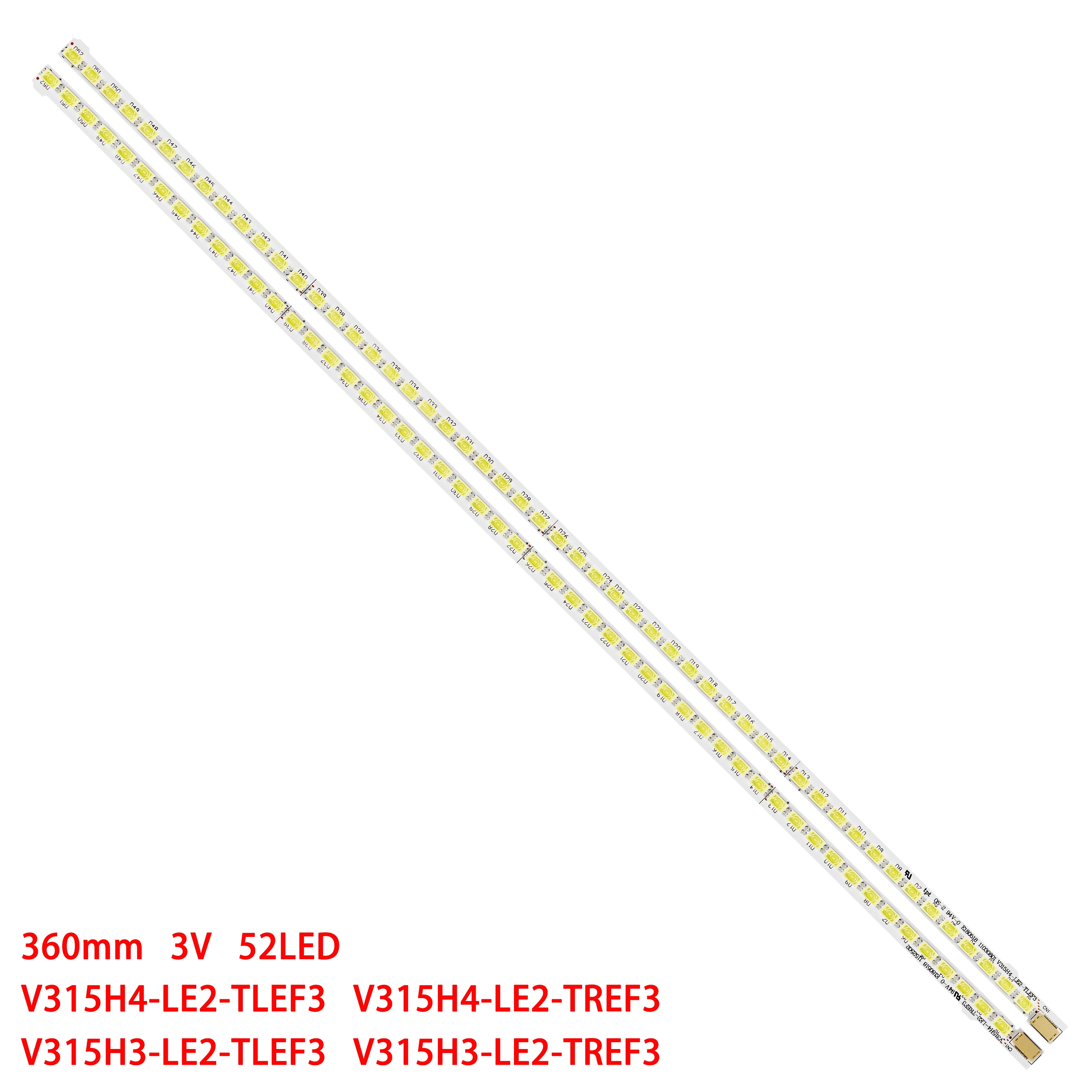 LED Strip For MTV-LC3285FL MTV-3211LW HTV-3210L FLTV-32LF11 MTV-3214 LED32T29P LE32S7FA V315H3-LE2-TLEF3 TREF3 V315H4-LE2-TREF3