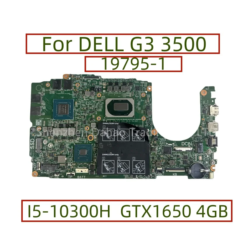 19795-1 For DELL G3 3500 Laptop Motherboard With CN-028HKV 028HKV I5-10300H CPU GeForce GTX1650 4GB-GPU Fully Tested