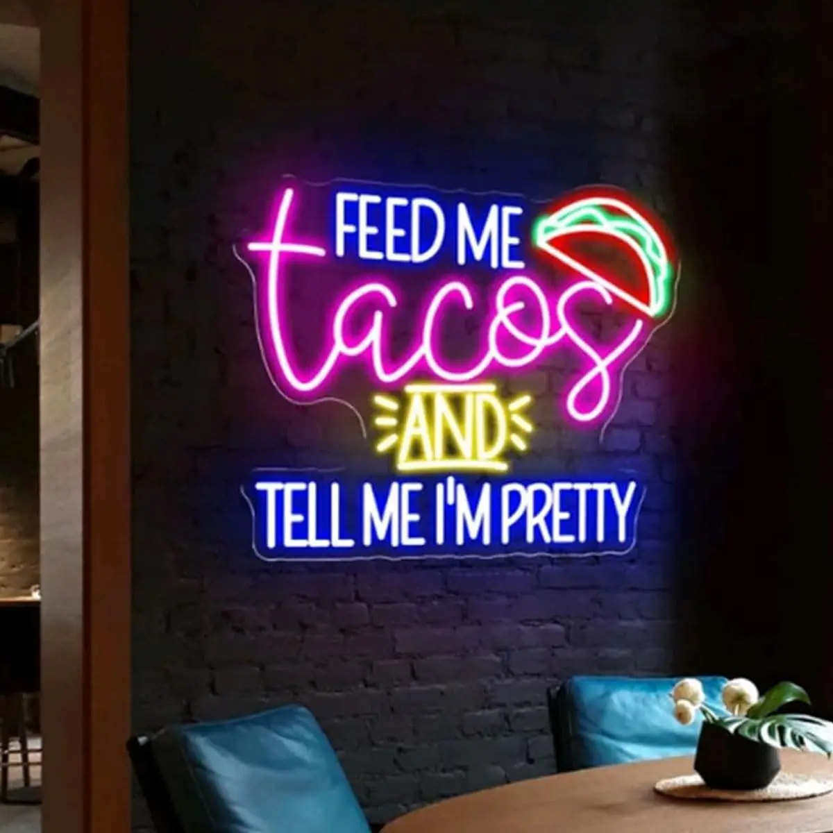 feed-me-tacos-and-tell-me-i'm-pretty-taco-led-neon-sign-usb-wall-light-for-mexican-restaurant-bar-kitchen-business-wall-decor