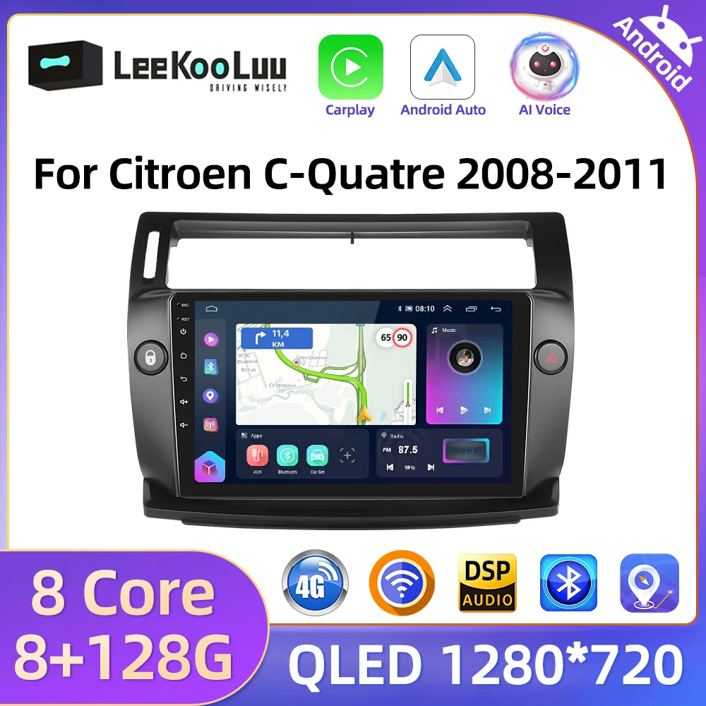 LeeKooLuu Wireless CarPlay Android Auto Radio For Citroen C-Quatre 2008-2011 Car Multimedia Player GPS 4G Wifi 2Din Autoradio