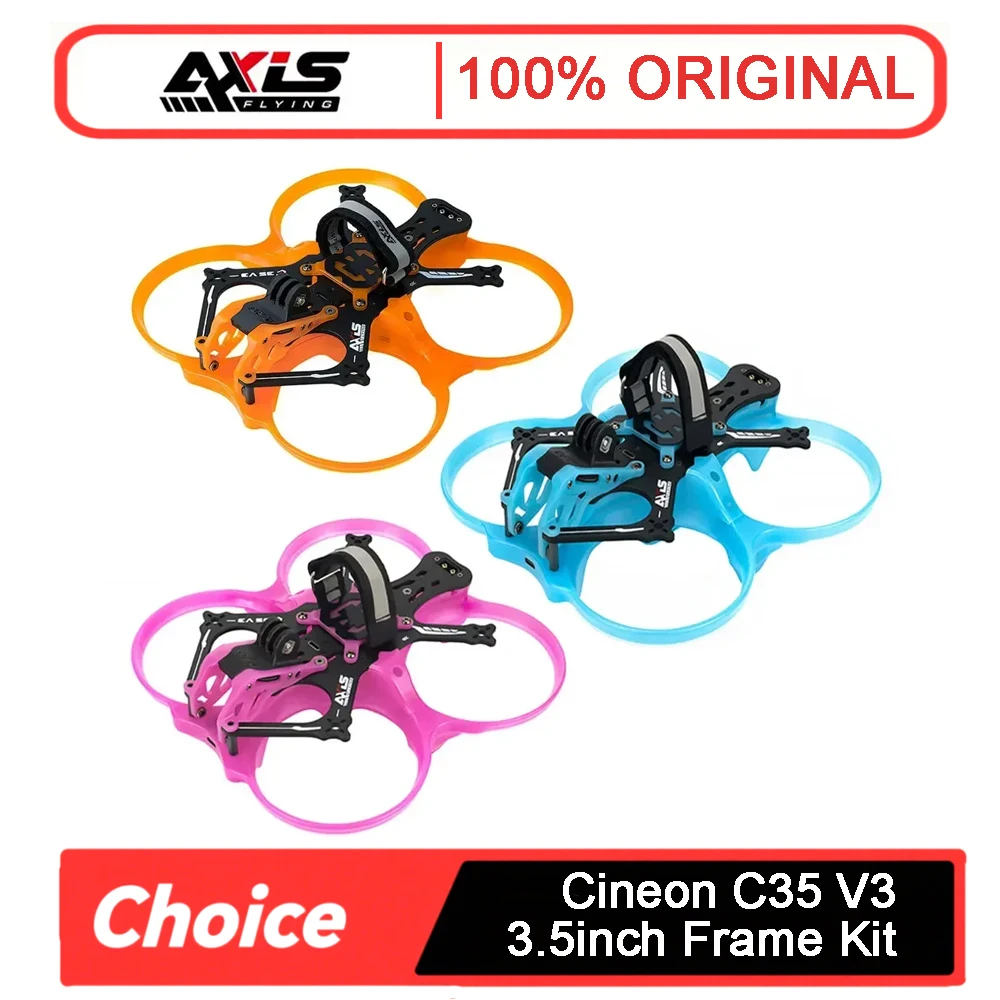 

AxisFlying Новый комплект рамы для дрона Cineon C35 V3 3,5 дюйма Cinewhoop для RC FPV гоночного дрона для фристайла