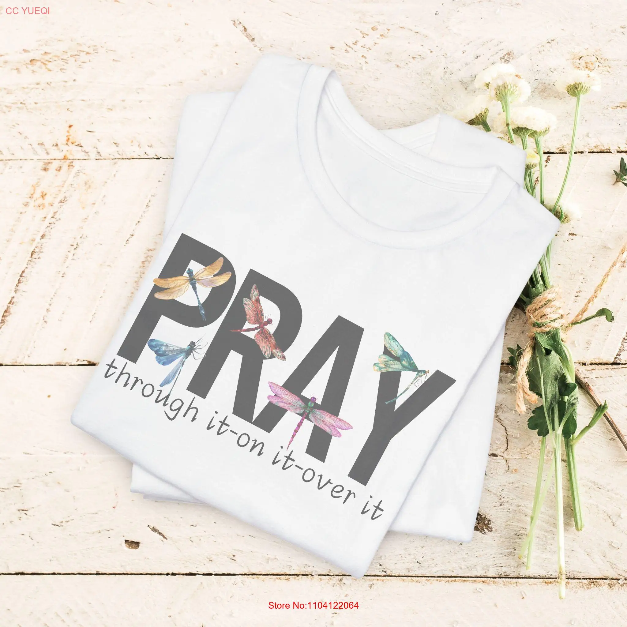 Pray T Shirt Christian Women Catholic Flower Boho Cottagecore faith Religious Girl Dragonfly long or short sleeves