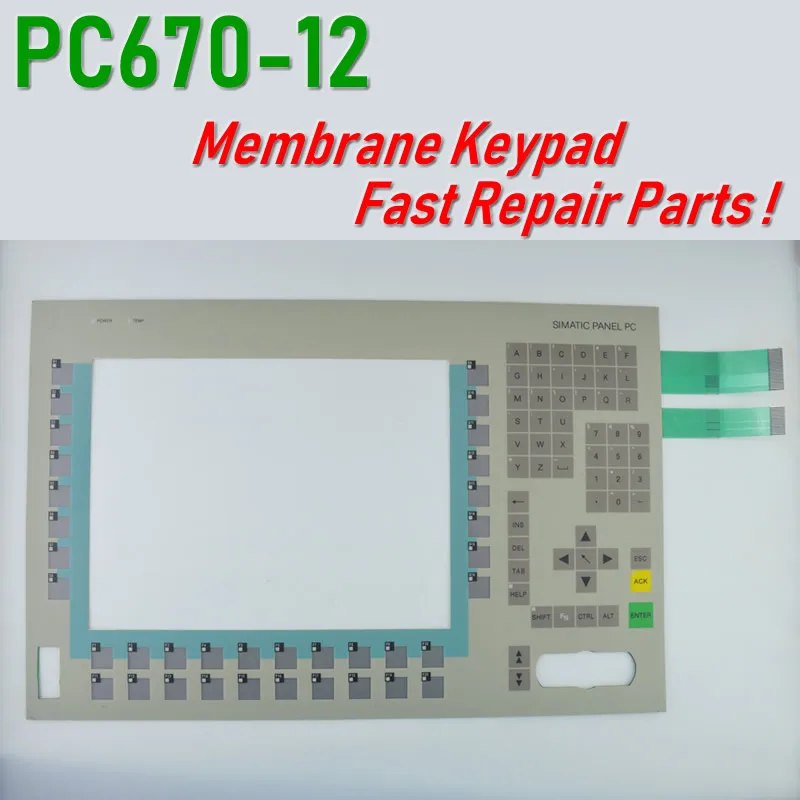 

PC670-12 6AV7 723-1BC10-0AA0 6AV7723-1BC10-0AA0 Membrane Keypad for HMI Panel repair~do it yourself,New & Have in stock