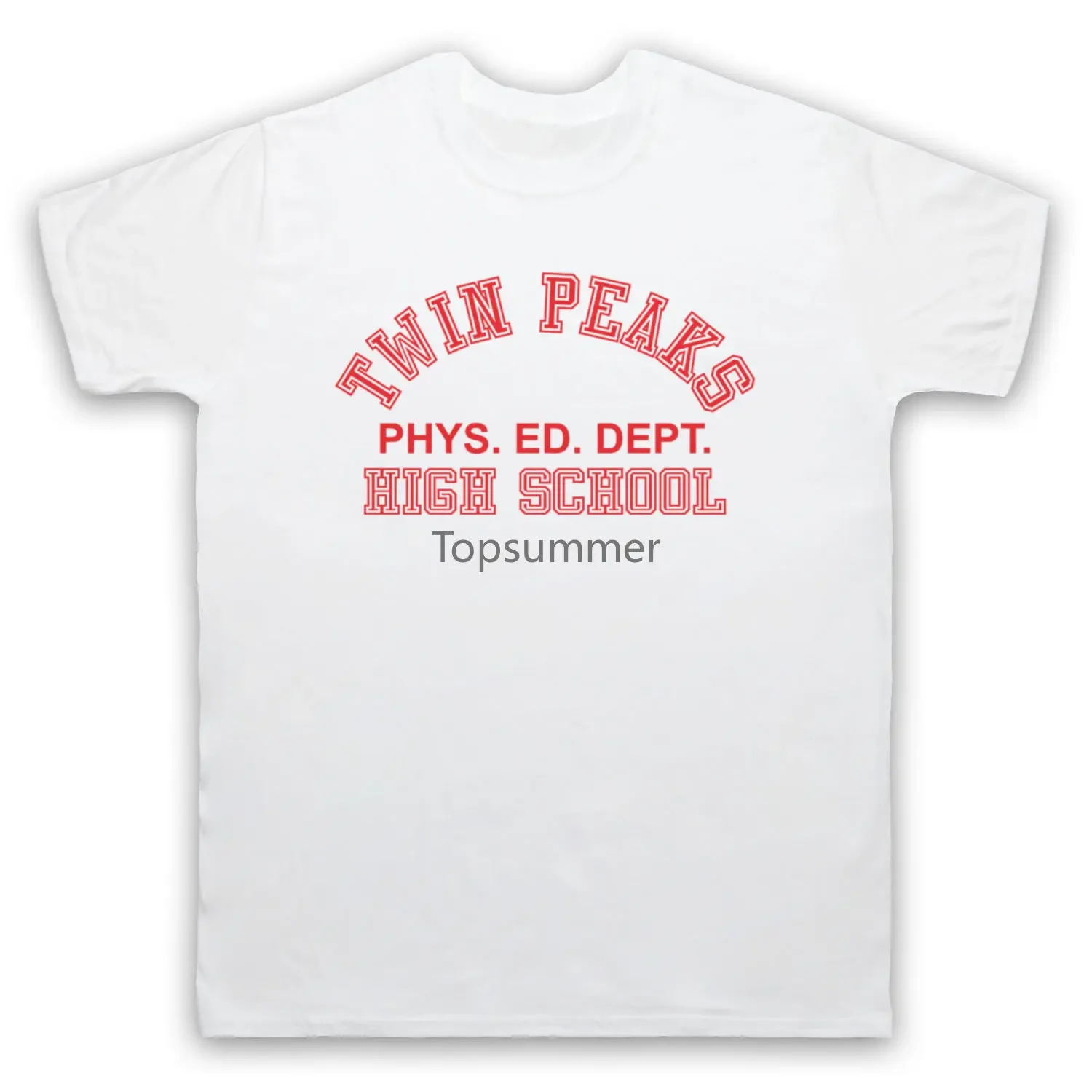 

Twin Peaks High School Phys Ed Dept As Worn Lynch Tv Adults Short Sleeve T Shirt Fashion New 2018 Fashion T Shirt Men