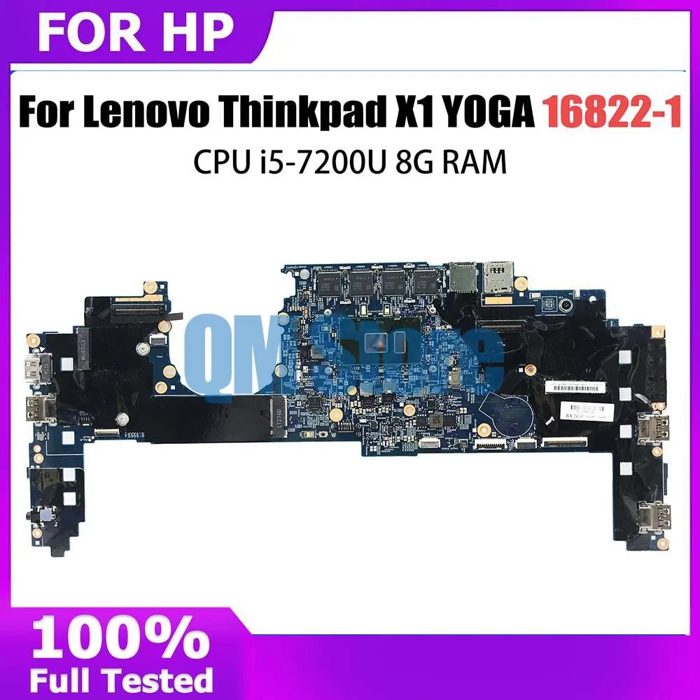 

Laptop motherboard For LENOVO Thinkpad X1 YOGA Mainboard 16822-1 01YR141 With i5-7200U CPU 8G RAM DDR4 Full Tested