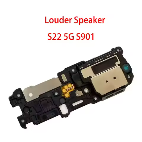 10PCS Loudspeaker For Samsung Galaxy S21 S21+ S22 S22+ FE Ultra 5G G996 G998 G990 S908 Loud Speaker Buzzer Ringer Sound Module
