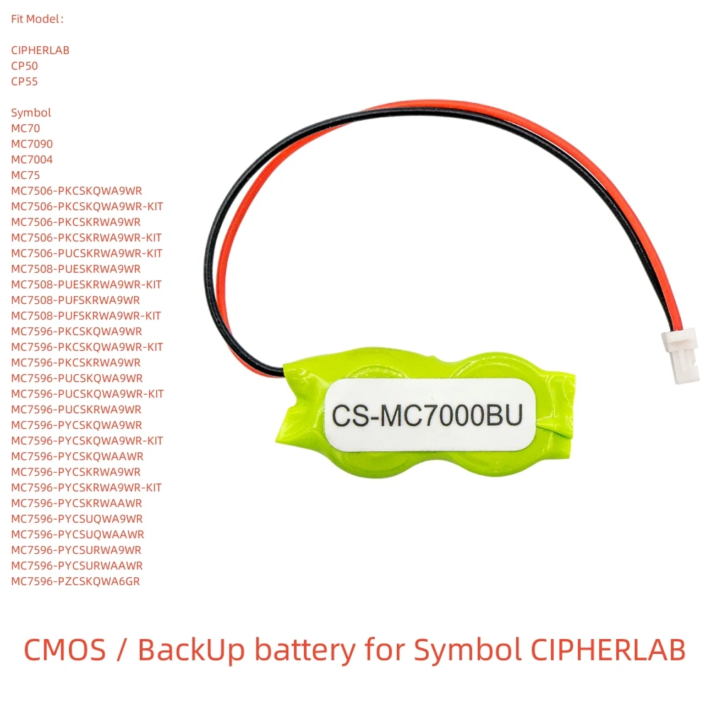 

Ni-MH battery for Symbol CIPHERLAB CMOS / BackUp.2.4V,20mAh,CP50 CP55 MC70 MC7090 MC7004 MC75 MC7506-PKCSKQWA9WR MC9100 MC9190