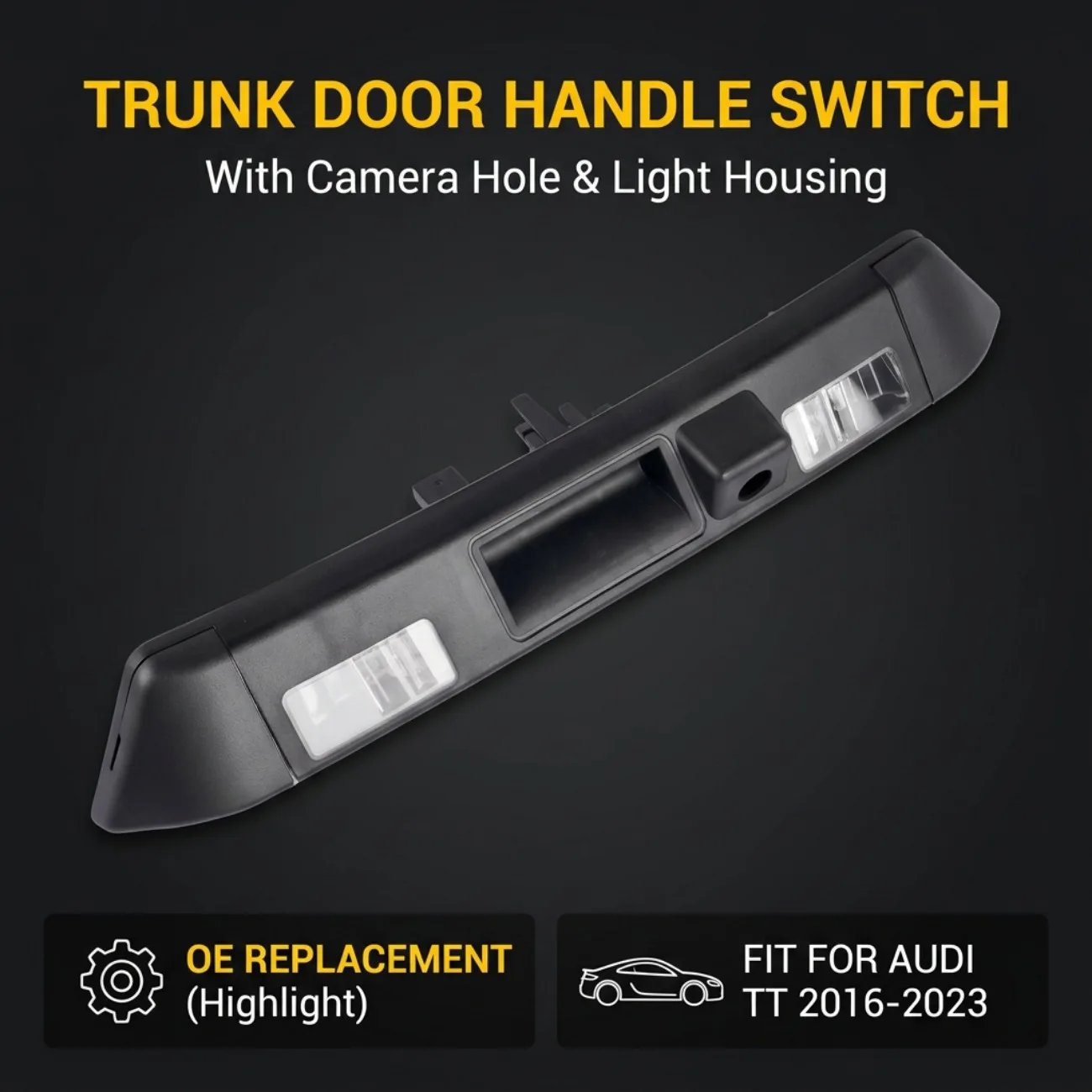 Trunk Door Handle Switch With Camera Hole 8S0827574C9B9 For Audi TTS TT RS Quattro Base /TT RS Quattro Heritage Edition 2022