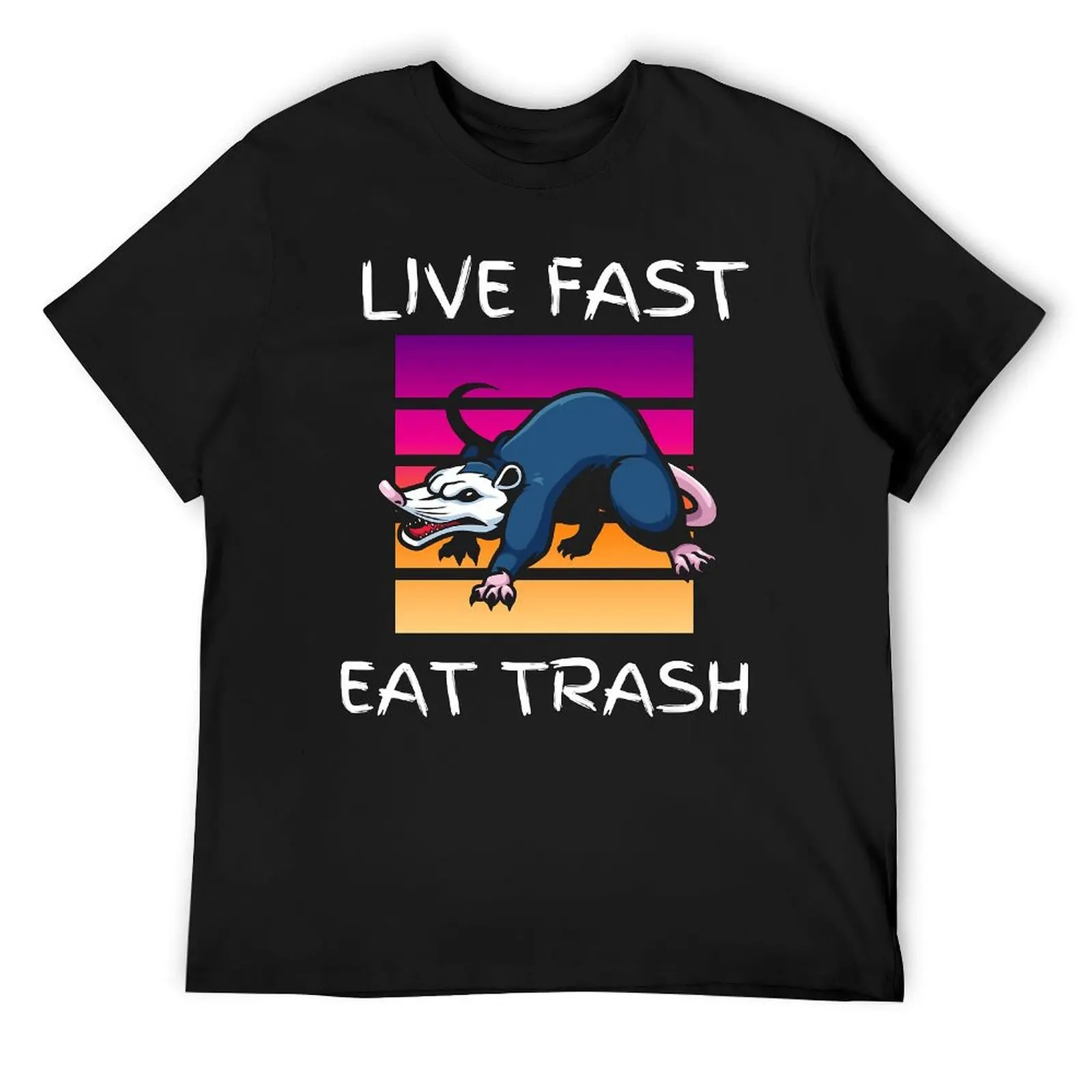 Crewneck Live Fast Eat Trash Possum Opossum Classic T-shirt  Motion Top Tee Casual Graphic Funny Novelty Home Eur Size