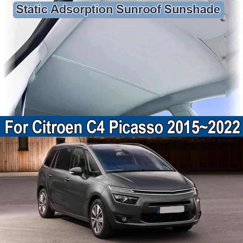 

Car Sunroof Sunshades For Citroen C4 Picasso 2015~2022 2017 2020 Skylight Sunshade Electrostatic Adsorption Visors Accessories