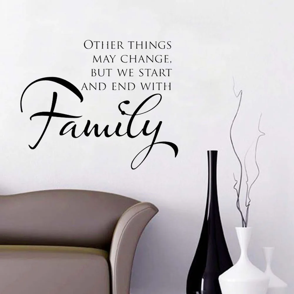 Other Things Change But We Start And End With Family Wall Stickers Home Decor Living Room Bedroom Decoration Mirror Decal Vinyl