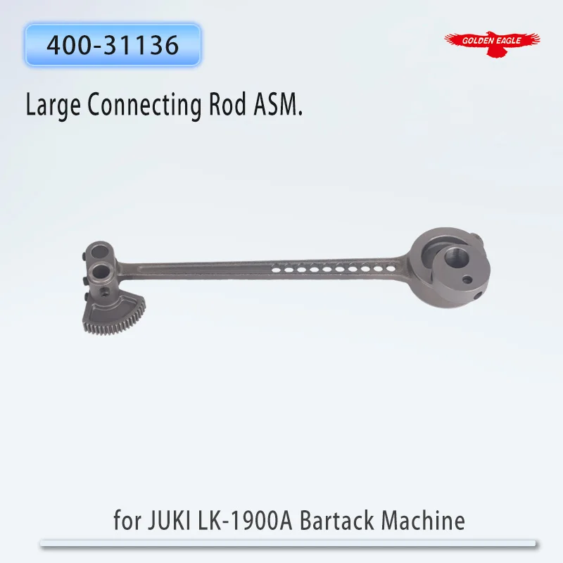 400-31136 Large Connecting Rod ASM. Big Link ASM. for JUKI LK-1900A Bartack Sewing Machine Parts