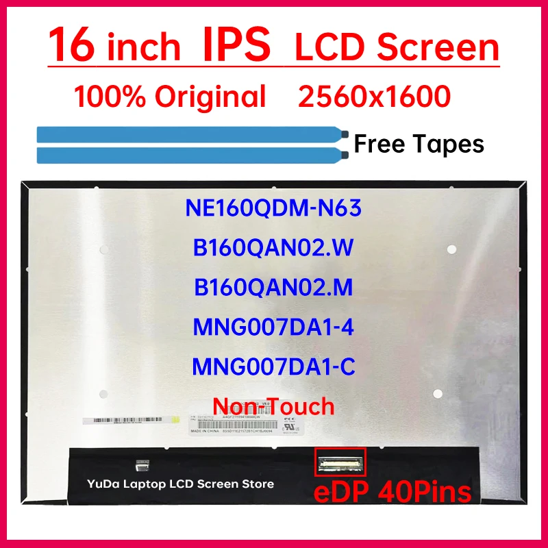 

16 Inch LCD Screen NE160QDM-N63 B160QAN02.W B160QAN02.M MNG007DA1-4 MNG007DA1-C For Lenovo ThinkPad T16 P16s Gen 1 Display Panel