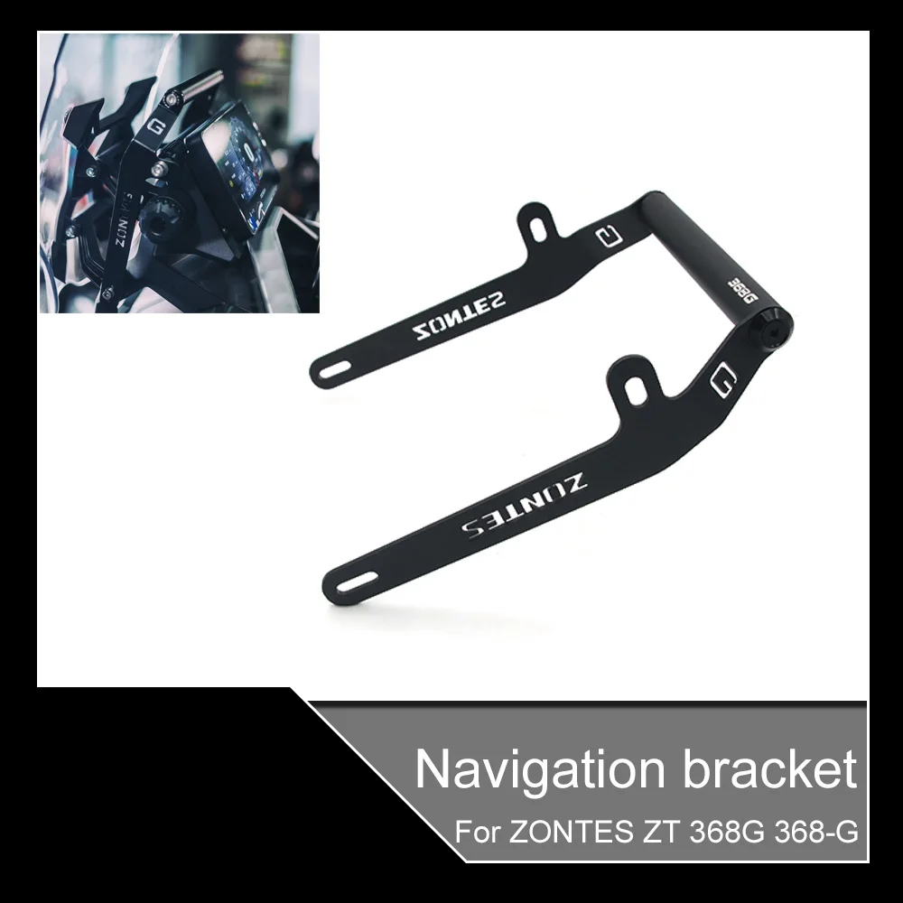 For ZONTES ZT 368G 368-G Motorcycle Navigation Bracket Mobile Phone Bracket Crossbar Travel Bracket Modified Accessories