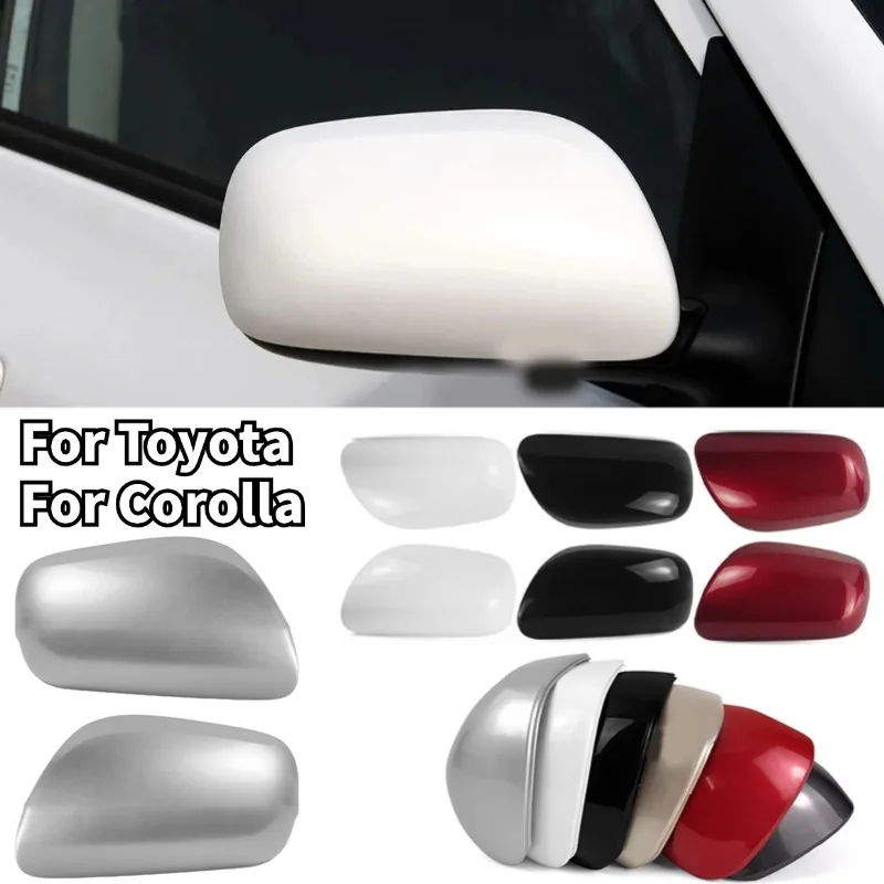 For Toyota For Corolla 2007 2008 2009 Rearview Mirrors Cover Cap Rear View Mirror Shell Housing Color Painted Car Accessories