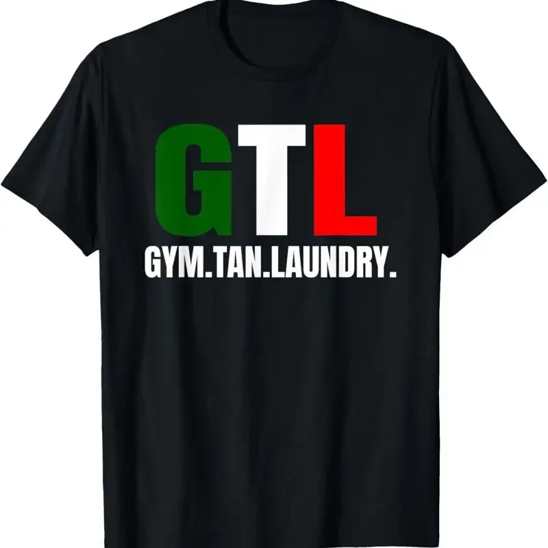 Gym Tan Laundry GTL New Jersey Garden NJ Shore Italian Flag T-Shirt