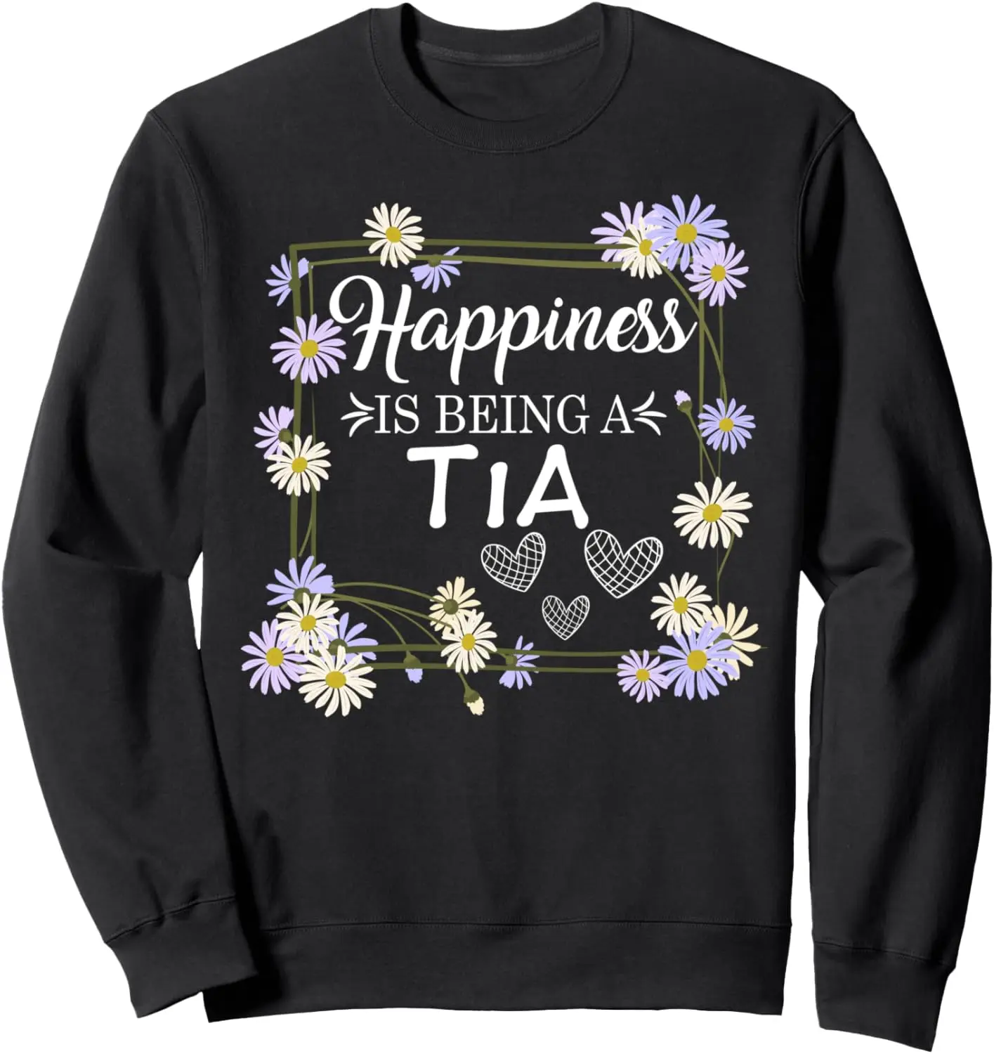 Happy Is Being Tia Frame with Chamomile Sweatshirt