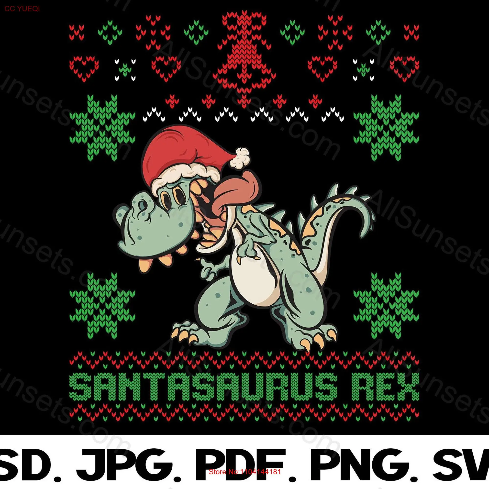 Santasaurus Rex Dinosaur Ugly Christmas T shirt Design Print on Demand or Make at Home PNG PSD SVG Pdf Jpg File Format