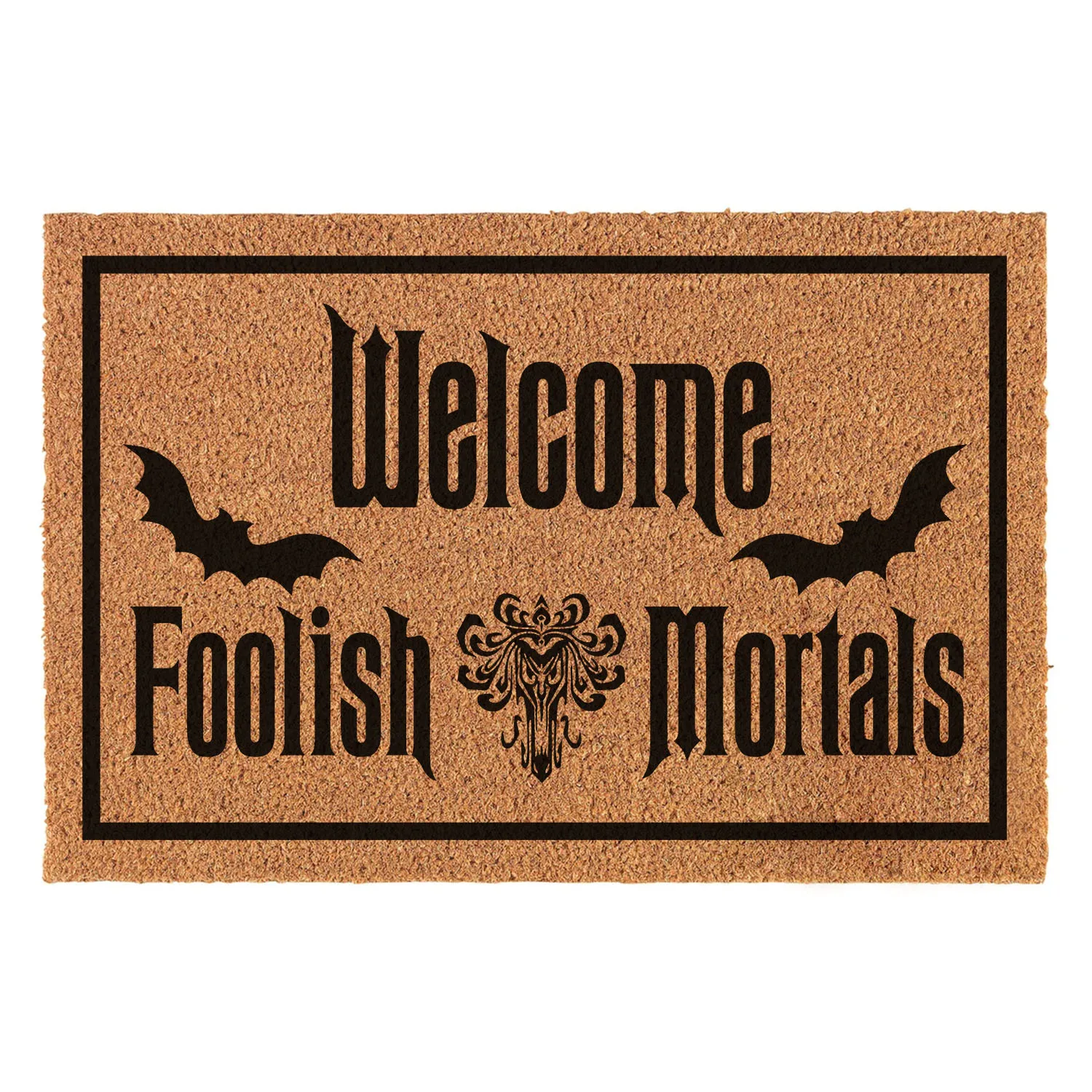 

Funny Coir Doormat Welcome Foolish Mortals Welcome Front Porch Decor Doormat For The Entrance Way Personalized Rugs 23.6x15.7 in