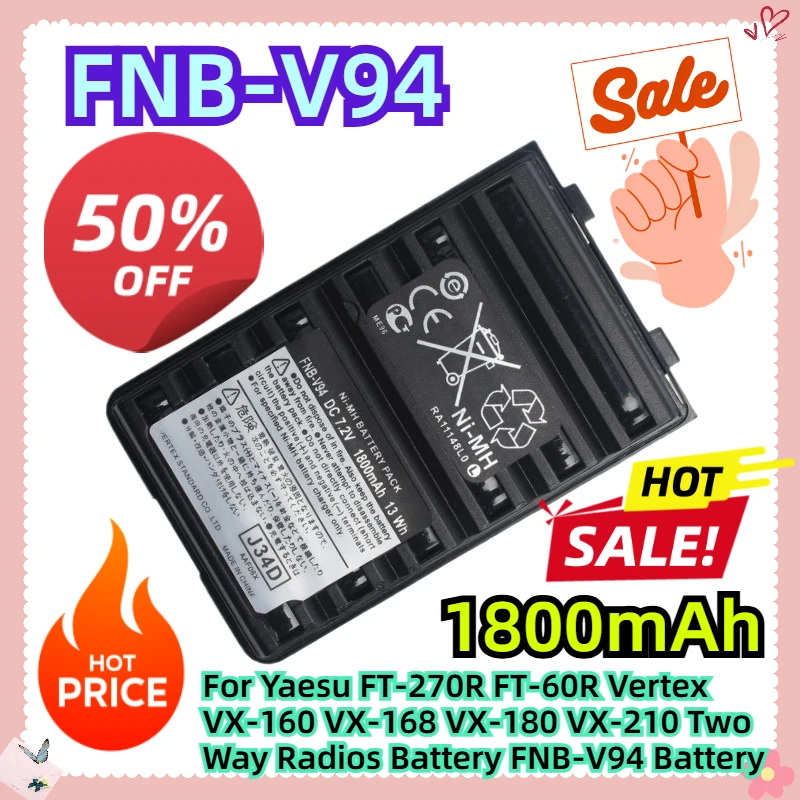 

FNB-V94 1800 мАч для Yaesu FT-270R FT-60R Vertex VX-160 VX-168 VX-180 VX-210 Батарея для двусторонней радиосвязи FNB-V94 Батарея