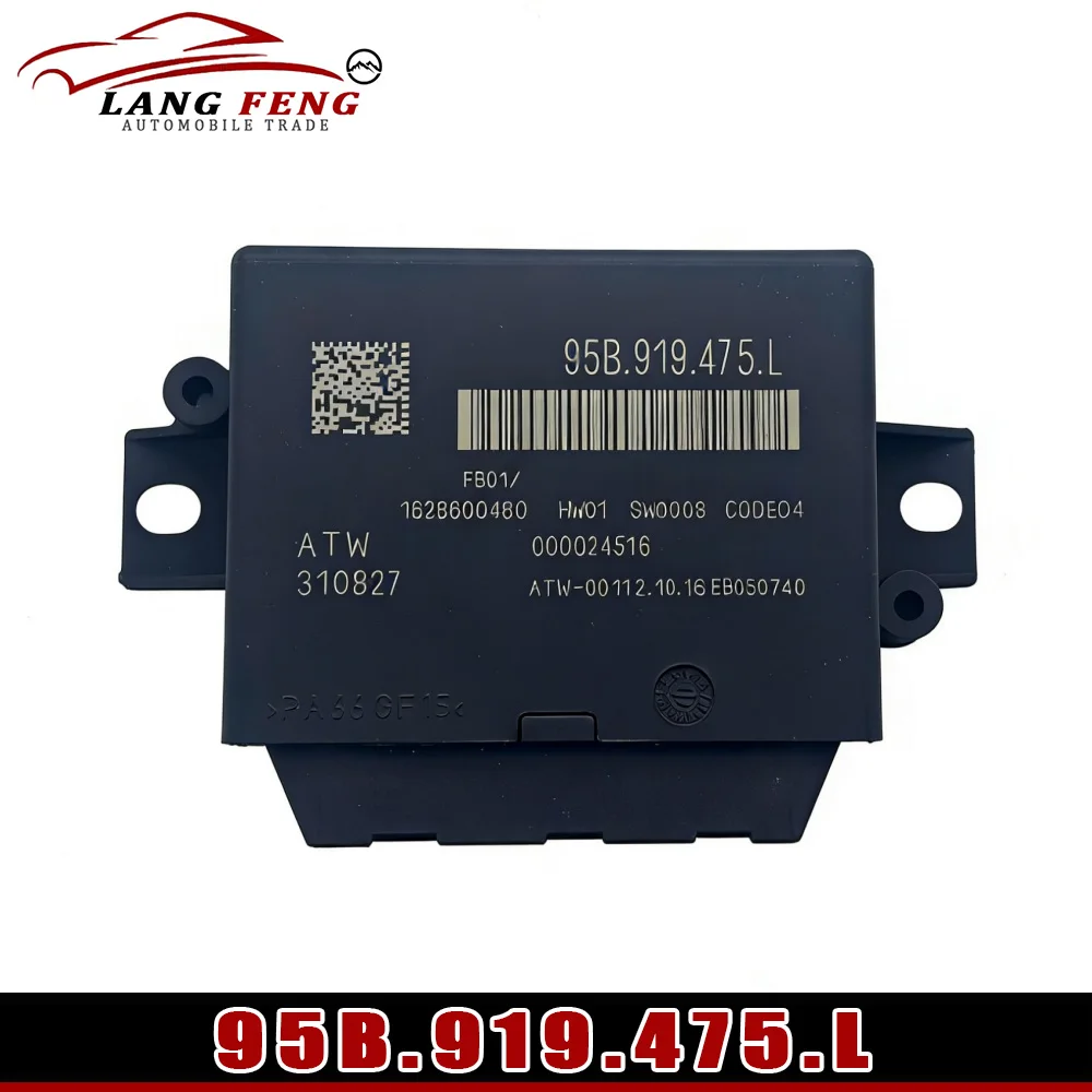 

New Reversing Radar For Porsche 95B 92A MACAN CAYENNE 95B.919.475.L Parking Assist Control Unit 95B919475L