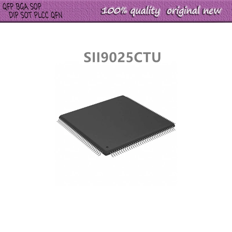 10Pcs/Lot  SII9025CTU SI19025CTU SIL9025CTU  QFP144