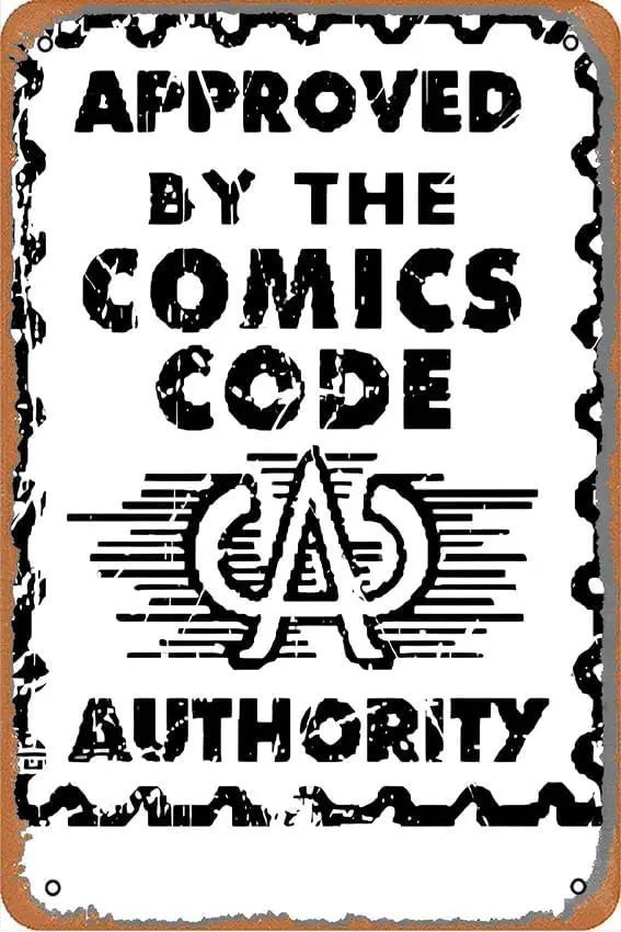 Metal Vintage Tin Sign Approved By The Comics Authority Comic Book Fan black Funny Plaque Poster for Indoor Outdoor Yard Man Cav