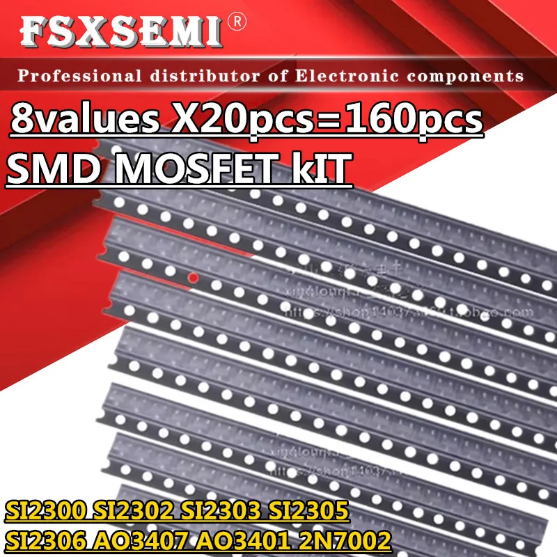 8values X20pcs=160pcs SMD MOSFET kIT SI2300 SI2302 SI2303 SI2305 SI2306 AO3407 AO3401 2N7002 SOT-23