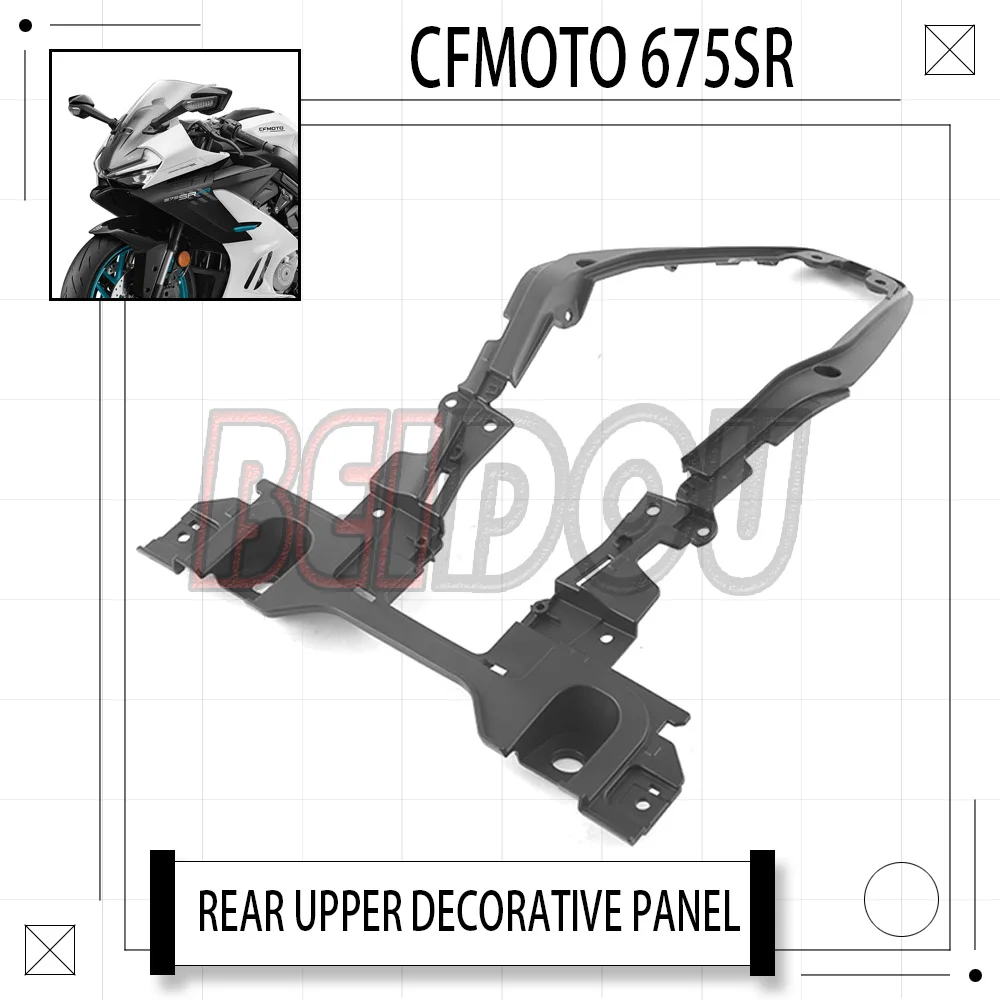 

For CFMOTO 675SR-R 675SR SR675 675SS 675SRR Motorcycle Original Rear Tail Upper Decorative Plate Seat Cushion Lower Guard Plate