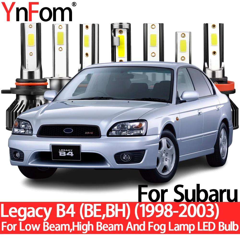 

YnFom For Subaru Legacy B4 (BE,BH) 1998-2003 Special LED Headlight Bulbs Kit For Low Beam,High Beam,Fog LampCar Accessories