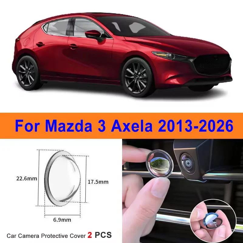 2Pcs 360 Reverse Image Car Camera Cover Anti-Scratch PC Lens Protector Stickers For Mazda 3 Axela 2013-2026