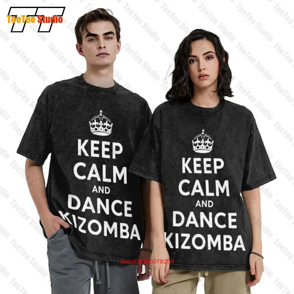 Keep Calm And Dance Kizomba Unisex Shirt TD7Y