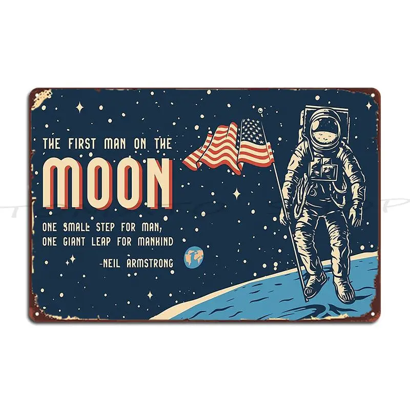 Vintage First Man On The Moon Landing  Metal Plaque Poster Classic Designing Club Decoration Printed Tin Sign Poster