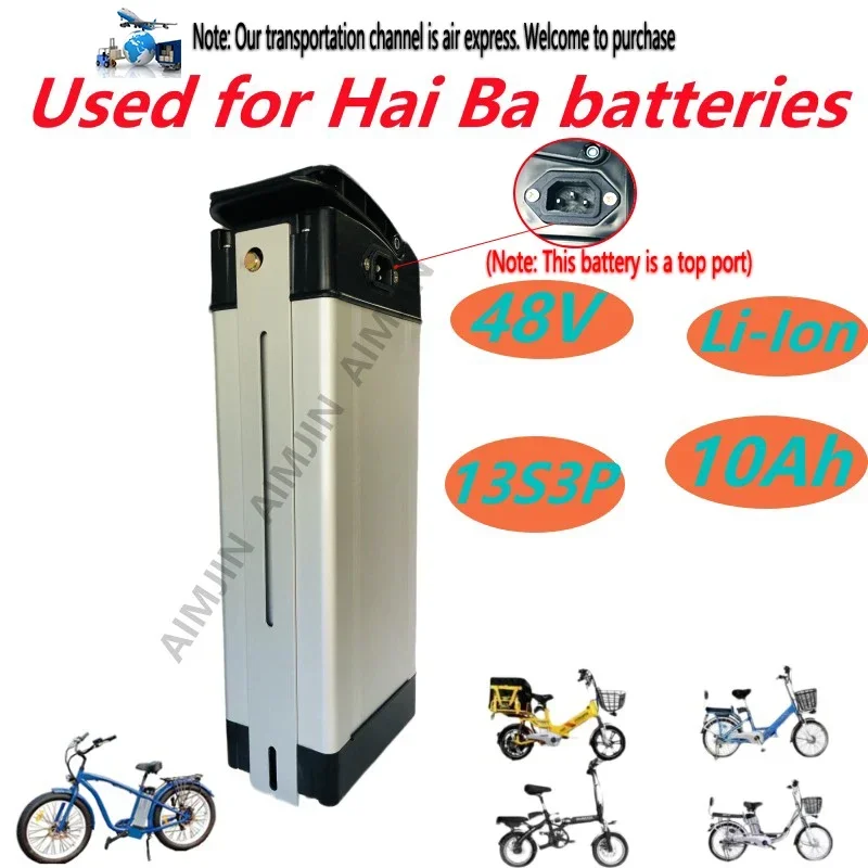 for Haiba,48V battery pack,10Ah,1000W 18650,high-power Li-Ion battery for Haiba Electric bicycleBattery Upper discharge port