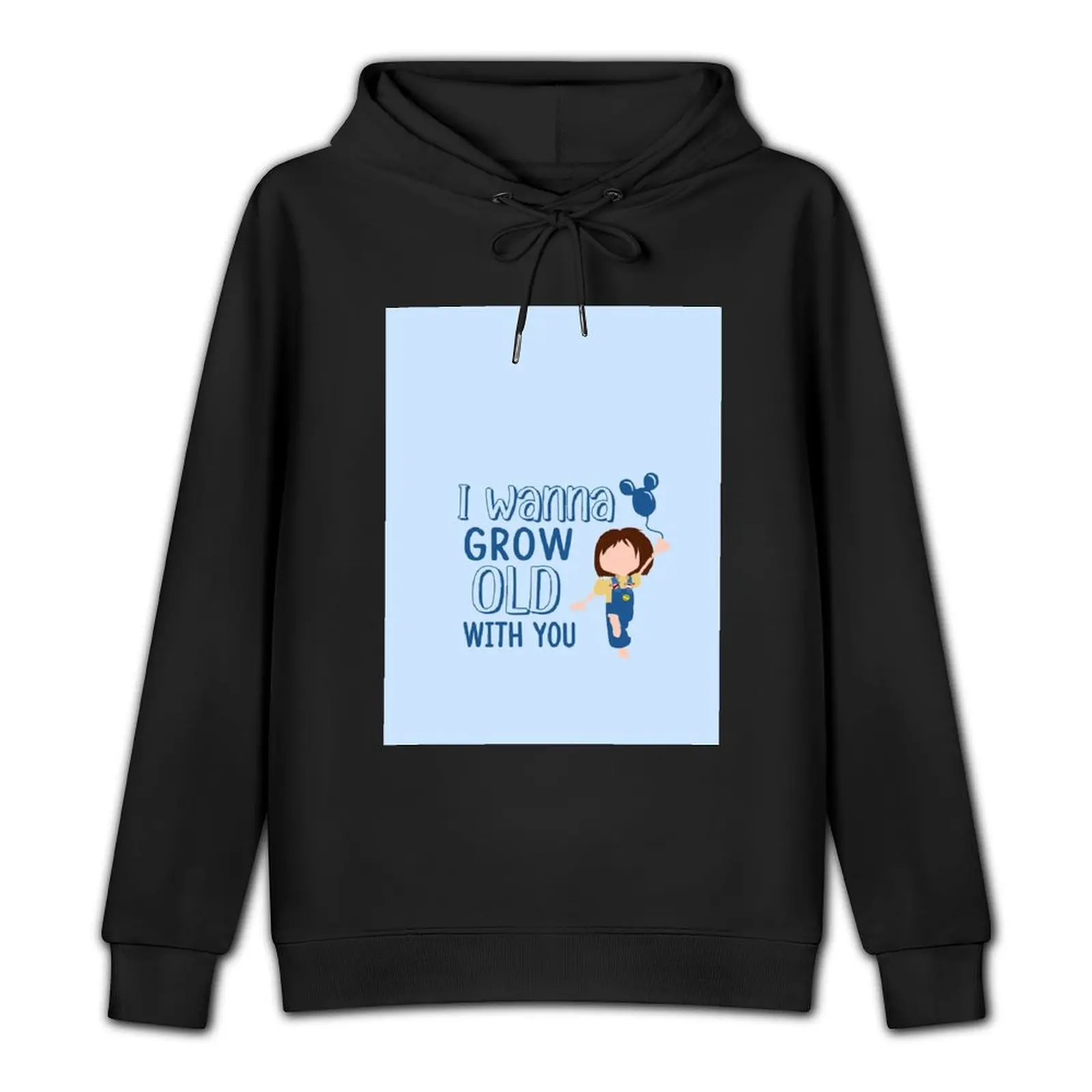 I Wanna Grow Old With You Pullover Hoodie mens clothes pullover hoodies