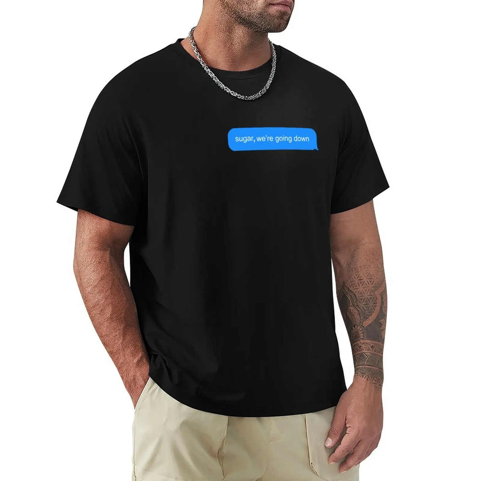Sugar, we’re going down T-Shirt Moisture Wicking Athletic T-Shirt