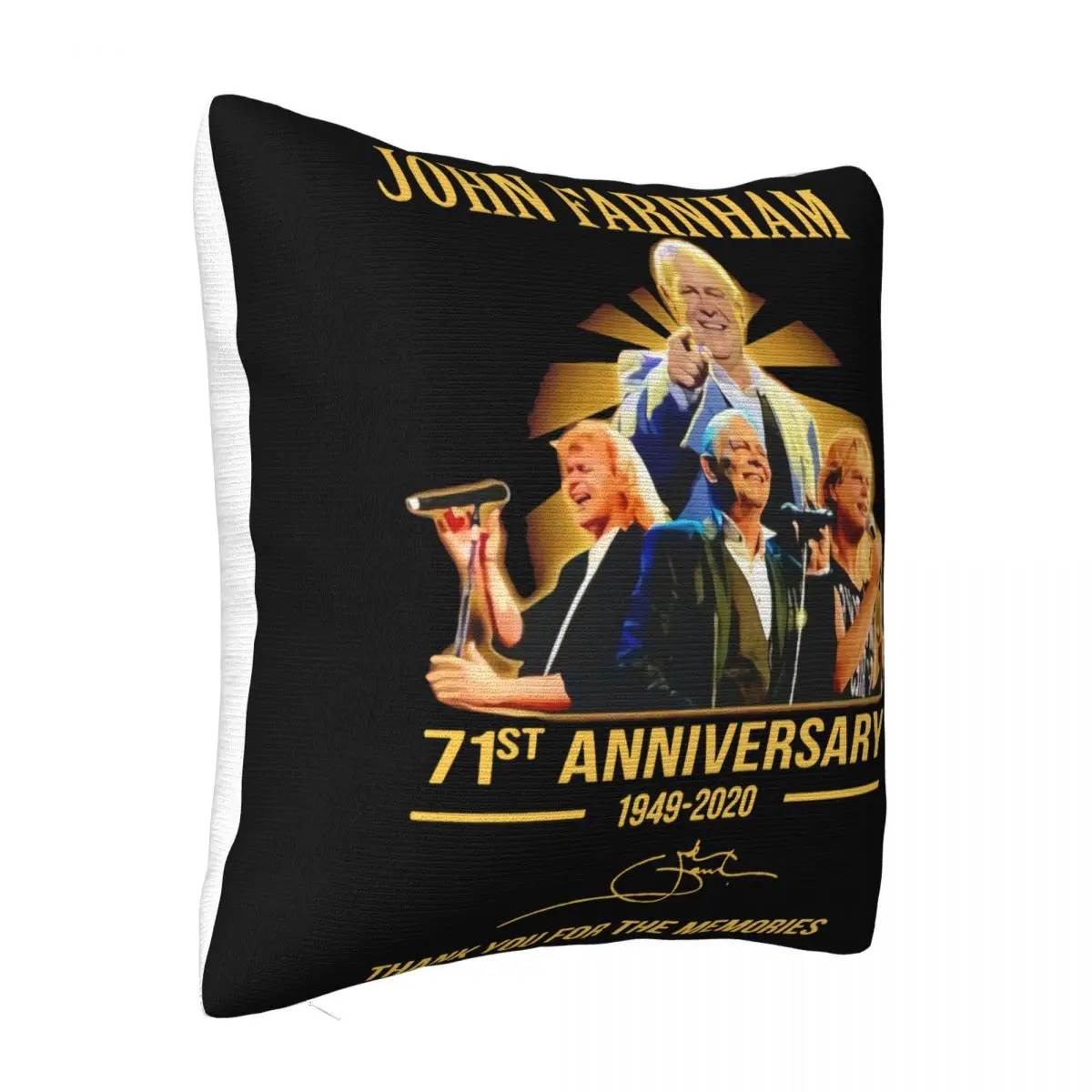 John Farnham 71St Anniversary 1949 2020 Thank You For The Memories Cheap Price Fresh Design 3D Tops Pillow Case