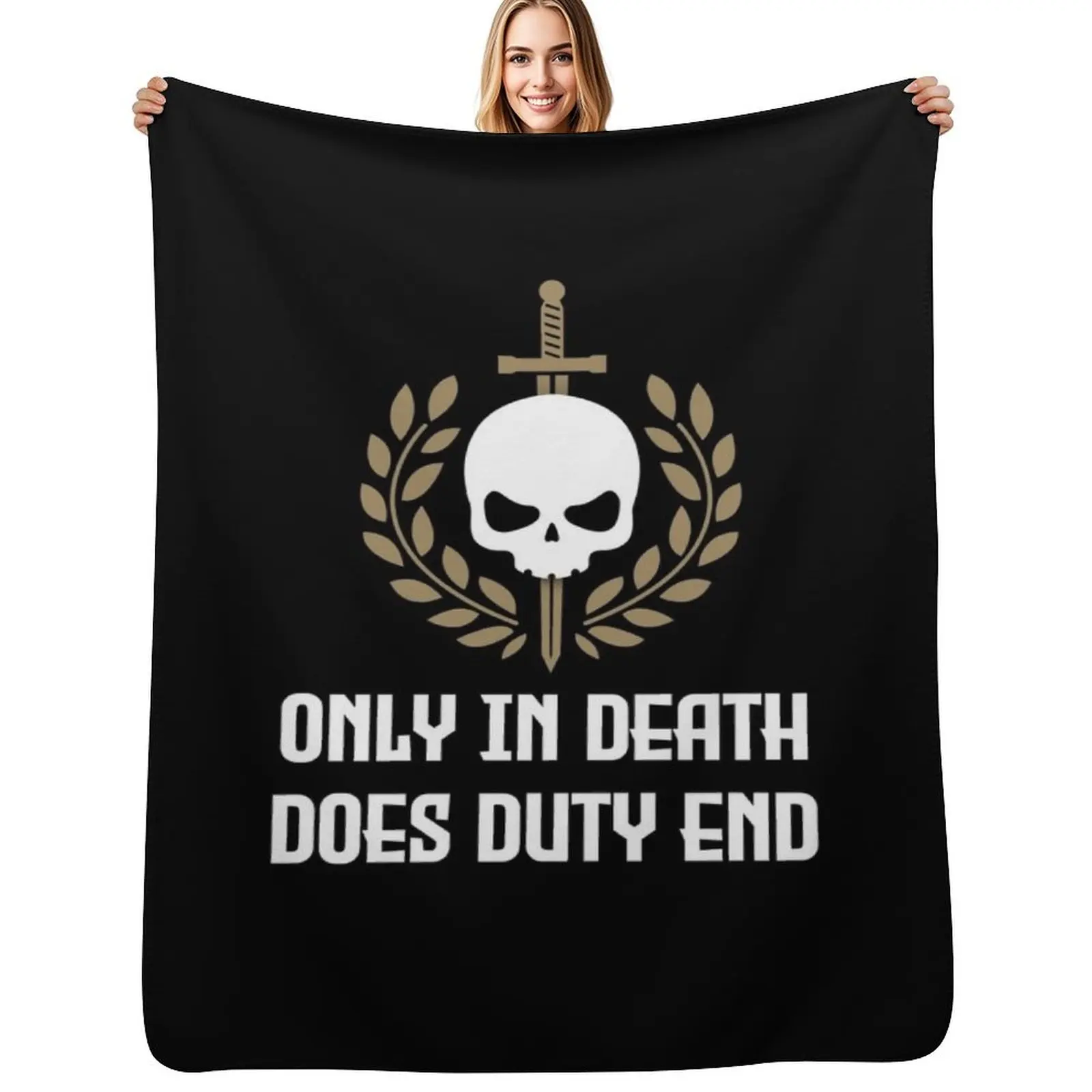 

Only in death does duty end Throw Blanket christmas decoration Blankets Sofas Of Decoration Furry Designers Blankets