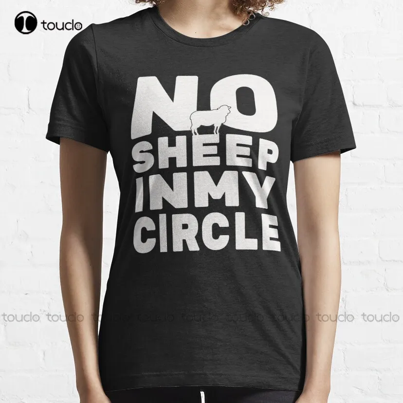 No Sheep In My Circle  T-Shirt Baseball Tee Custom Aldult Teen Unisex Digital Printing Tee Shirt Fashion Funny New Xs-5Xl