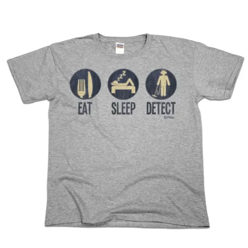 Eat Sleep Detect Mens Funny T Shirt Dig Metal Detector Treasure Top