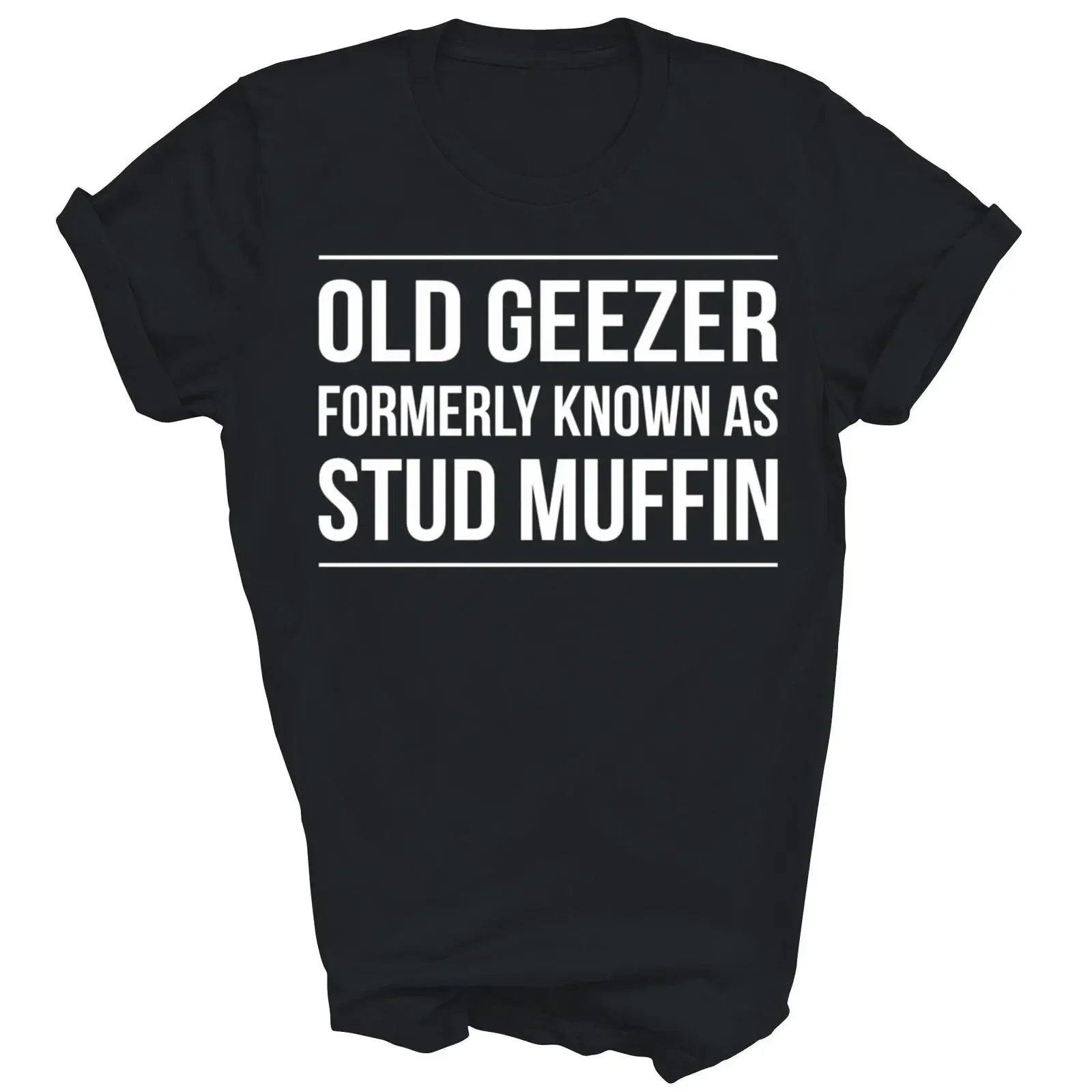 Old Geezer Formerly Known As Stud Muffin T Shirt  vintage Washed streetwear Breathable designer clothes homme Casual Stretched